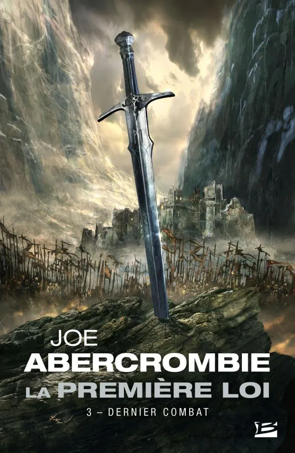 Joe Abercrombie: Dernier Combat (French language, 2018, Bragelonne)