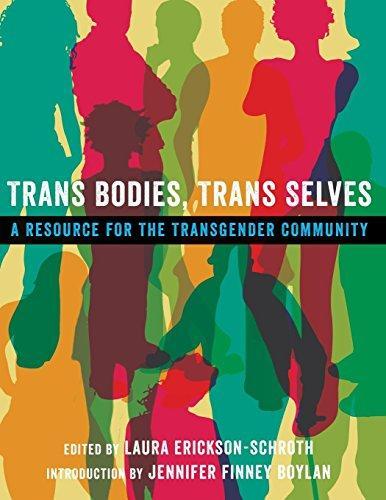 Laura Erickson-Schroth: Trans Bodies, Trans Selves: A Resource for the Transgender Community (2014)
