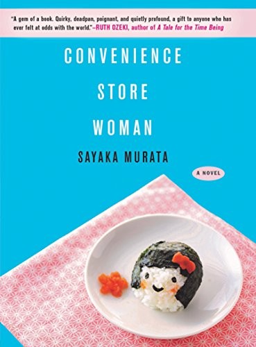 Ginny Tapley Takemori, 村田沙耶香: Convenience Store Woman (Paperback, 2019, Grove Press)