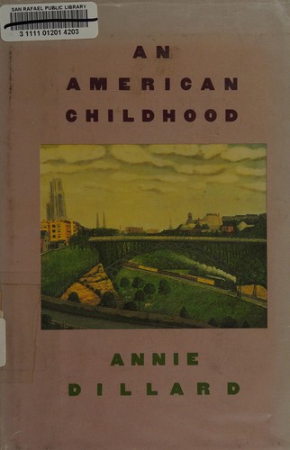 Annie Dillard: An American childhood (1988, G.K. Hall)