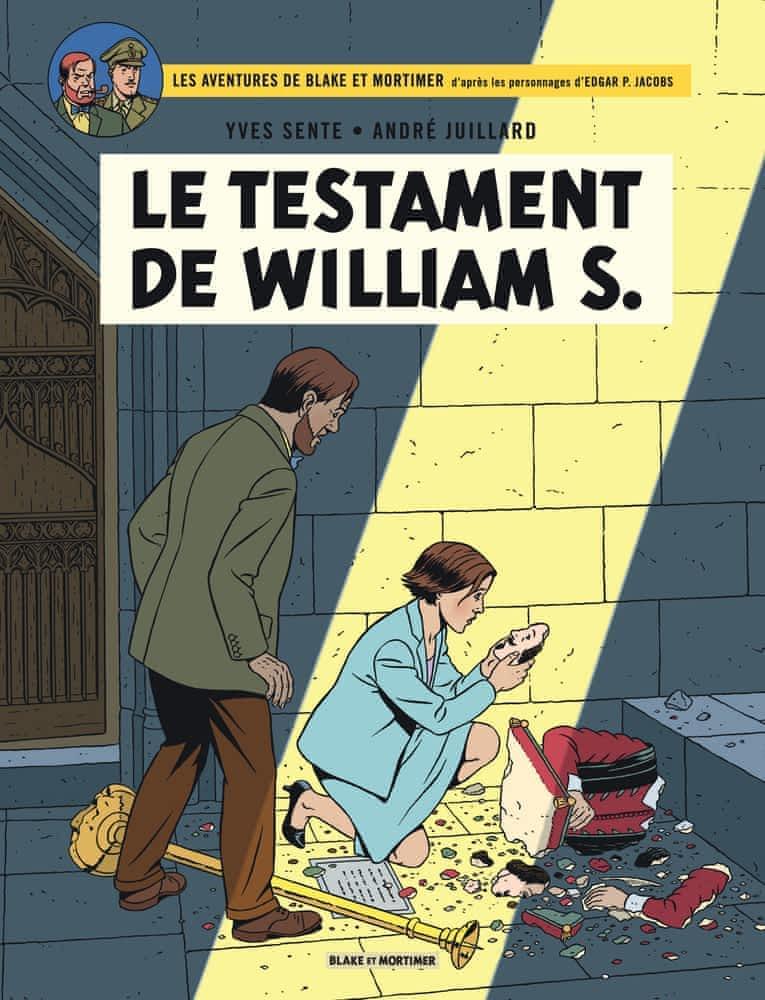Yves Sente: Le testament de William S (French language, 2016, Éditions Blake et Mortimer)