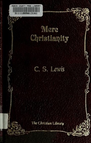 C. S. Lewis: Mere Christianity (1985, Barbour and Co.)