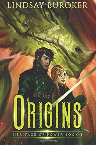 Lindsay Buroker: Origins (Heritage of Power) (Volume 3) (2018, CreateSpace Independent Publishing Platform)