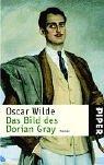 Hans Wolf, Oscar Wilde: Das Bildnis des Dorian Gray. (Paperback, German language, 2001, Piper)