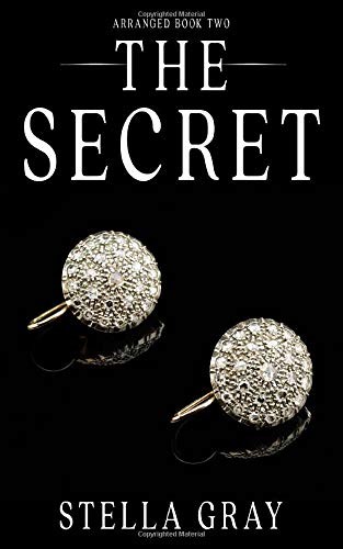 Stella Gray: The Secret (Paperback, Independently published)