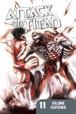 Hajime Isayama: Attack on Titan, Vol. 11 (2013, Kodansha Comics)