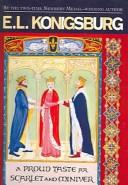 E. L. Konigsburg: Proud Taste for Scarlet and Miniver (2001, Tandem Library)