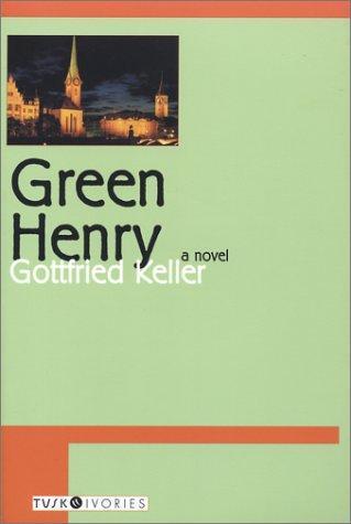 Gottfried Keller: Green Henry (2003)