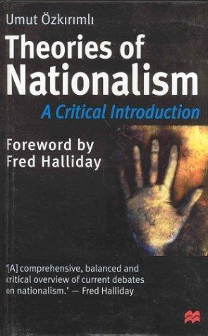 Umut Ozkirimli: Theories of Nationalism (Hardcover, 2000, Palgrave Macmillan)