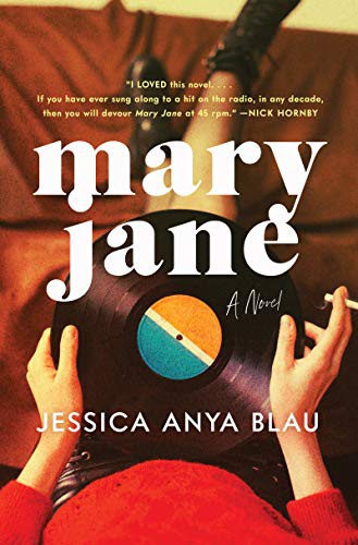 Jessica Anya Blau: Mary Jane (Hardcover, 2021, CUSTOM HOUSE, Custom House)