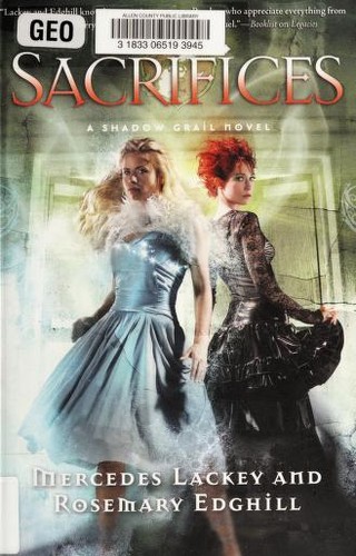 Mercedes Lackey: Sacrifices (2013, Tor Books)