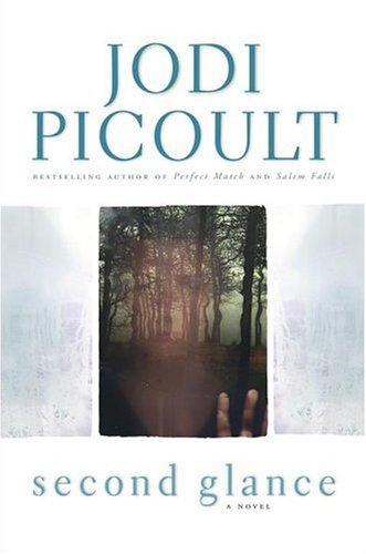 Jodi Picoult: Second glance (2003, Atria Books)