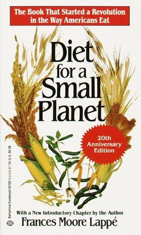 Frances Moore Lappé: Diet for a Small Planet (Paperback, 1985, Ballantine Books)