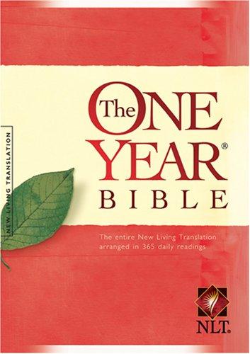 Tyndale: One Year Bible, the Nltse Sc (One Year Bible:Nltse) (Paperback, 2005, Tyndale House Publishers)