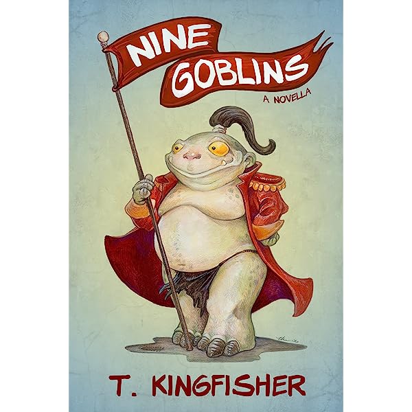 .: Nine Goblins (2013, Smashwords)