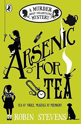 Robin Stevens: Arsenic For Tea (Paperback, 2016, Puffin)