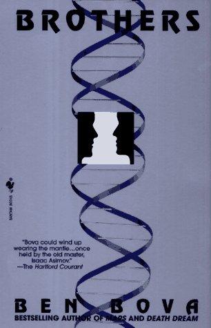 Ben Bova: Brothers (Paperback, 1996, Bantam)