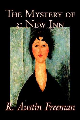 R. Austin Freeman: The Mystery of 31 New Inn (Paperback, 2005, Aegypan)