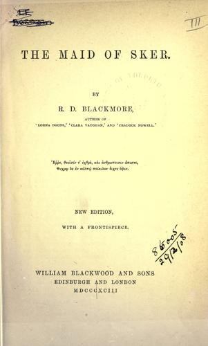 R. D. Blackmore: The maid of Sker. (1893, Blackwood)