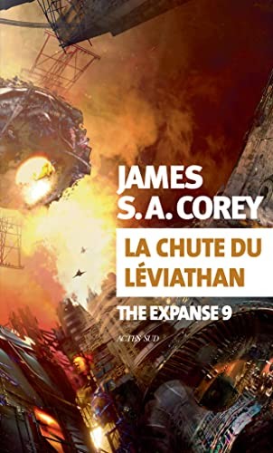 James S.A. Corey, Yannis Urano: La Chute du Léviathan (Paperback, 2022, ACTES SUD)