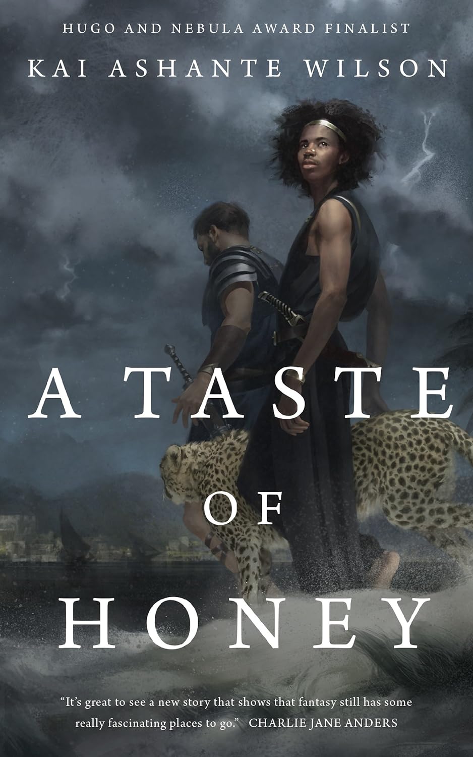Kai Ashante Wilson: A Taste of Honey (2016, Tor Books)