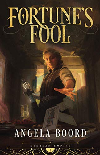 Angela Boord: Fortune's Fool (Paperback, 2019, Independently published)