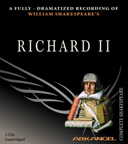 William Shakespeare: Richard II (2005, The Audio Partners)