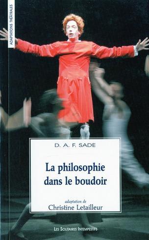 Marquis de Sade: la philosophie dans le boudoir (French language)