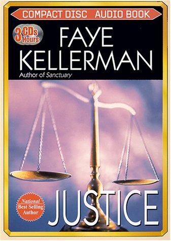 Faye Kellerman: Justice (Peter Decker & Rina Lazarus Novels) (AudiobookFormat, 2000, Media Books Audio Publishing)
