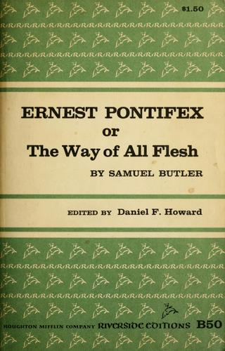 Samuel Butler: Ernest Pontifex (1964, Houghton Mifflin)