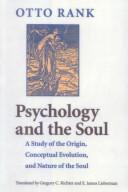 Otto Rank: Psychology and the Soul (Paperback, 2002, The Johns Hopkins University Press)