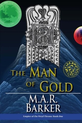 M.A.R. Barker: The Man of Gold (Paperback, Tekumel Foundation, The)