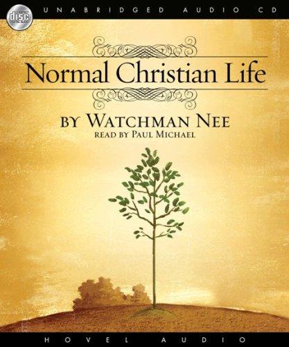 Watchman Nee: Normal Christian Life (AudiobookFormat, 2006, Hovel Audio)