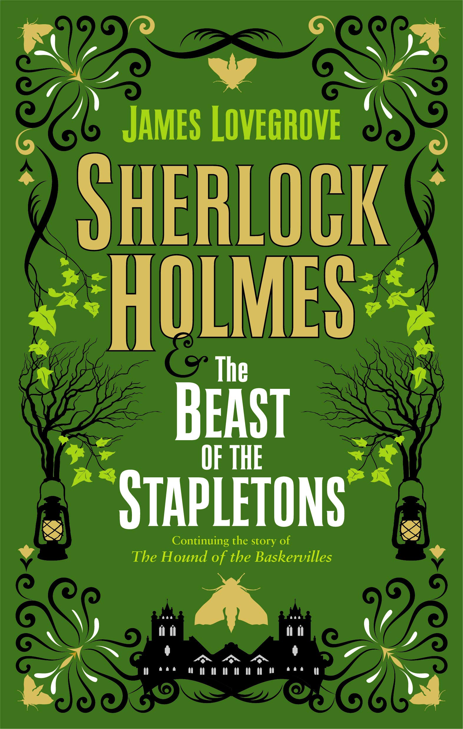 James Lovegrove: Sherlock Holmes and the Beast of the Stapletons (AudiobookFormat, Titan Books)