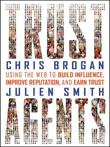 Chris Brogan: Trust Agents (Hardcover, 2009, Wiley)