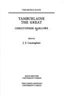 Christopher Marlowe: Tamburlaine the Great (1981, Manchester University Press, Johns Hopkins University Press)