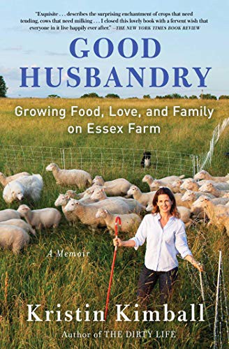 Kristin Kimball: Good Husbandry (Paperback, 2020, Scribner)