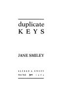 Jane Smiley: Duplicate keys (1984, Knopf)