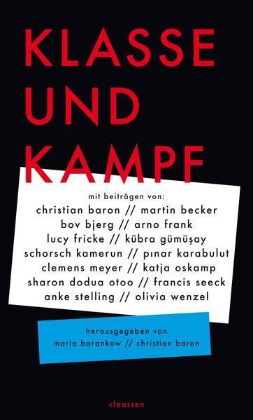 Maria Barankow, Christian Baron: Klasse und Kampf (German language, 2021)