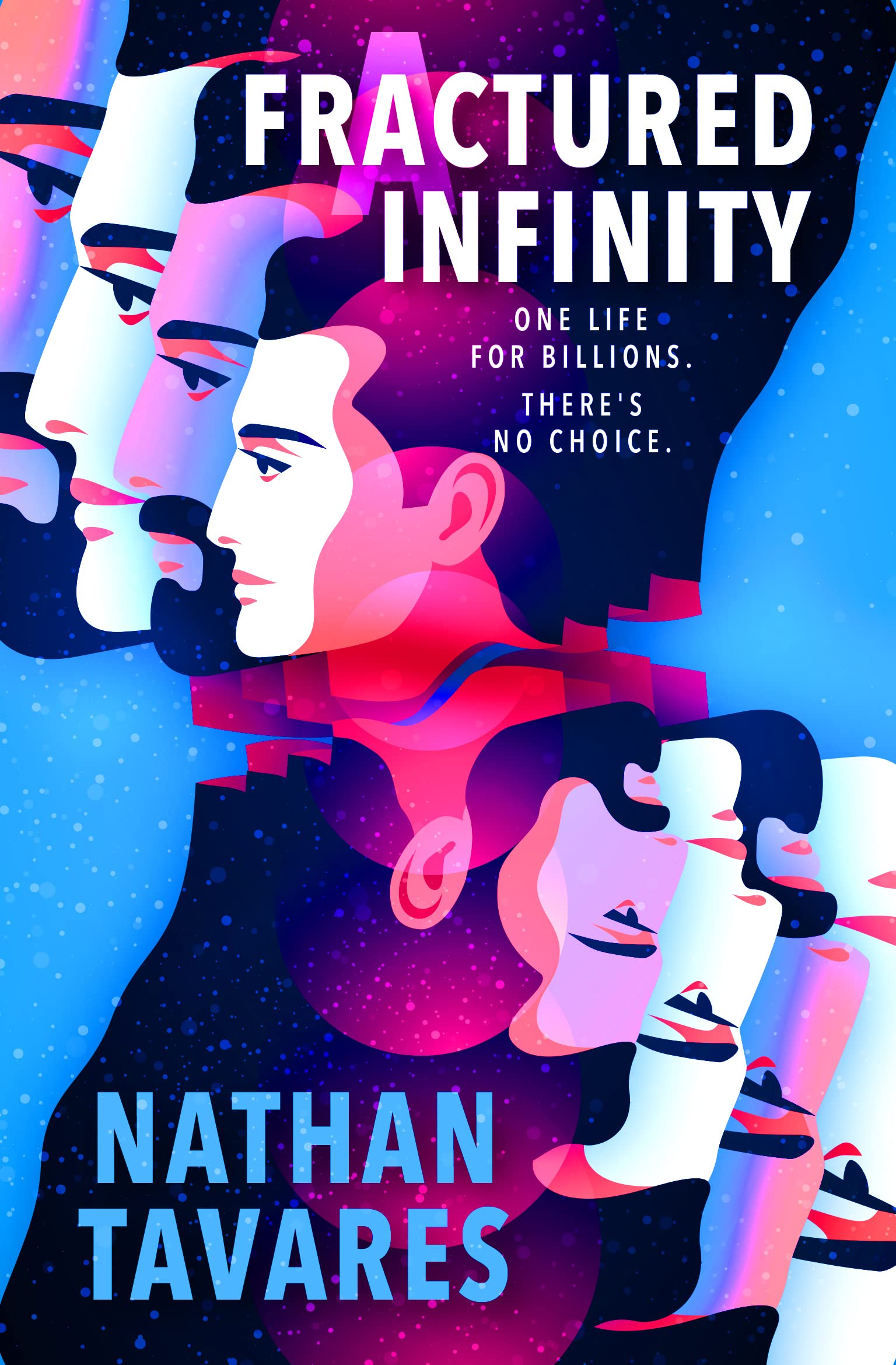 Nathan Tavares: Fractured Infinity (EBook, 2022, Titan Books Limited)