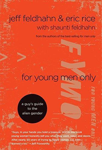 Jeff Feldhahn, Eric Rice: For young men only (2008)