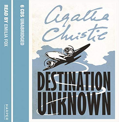 Agatha Christie: Destination Unknown (2006, HarperCollins Audio)