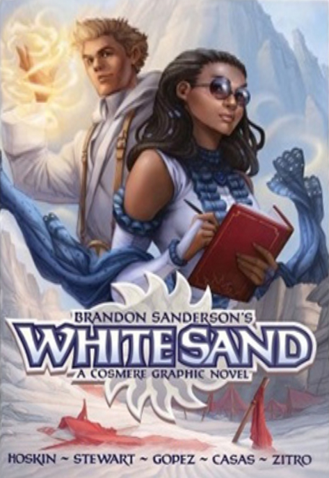 Brandon Sanderson, Rik Hoskin, Fritz Casas, Isaac Stewart, Julius Gopez, Nabetse Zitro: White Sand Omnibus (Hardcover, Dynamite Entertainment)