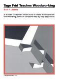 Tage Frid: Tage Frid teaches woodworking. (2005, Taunton Press)