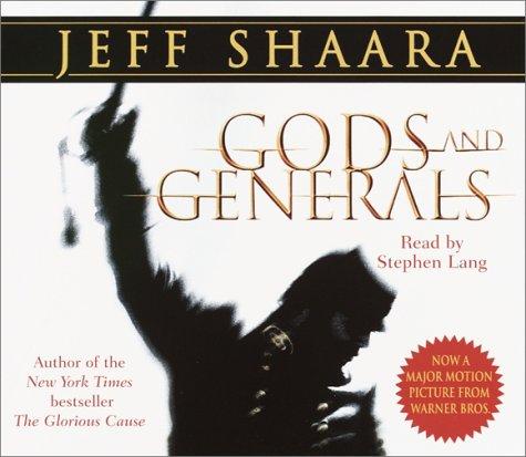 Jeff Shaara: Gods and Generals (AudiobookFormat, 2003, Random House Audio)