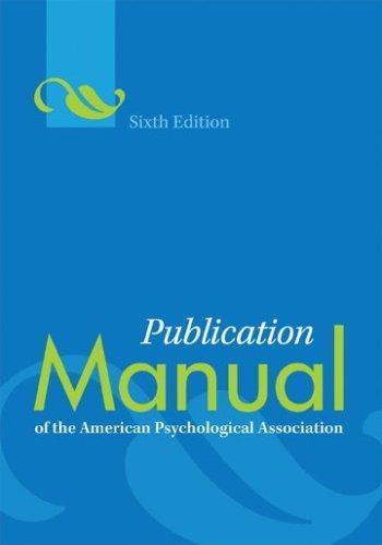 American Psychological Association: Publication Manual of the American Psychological Association (2009)