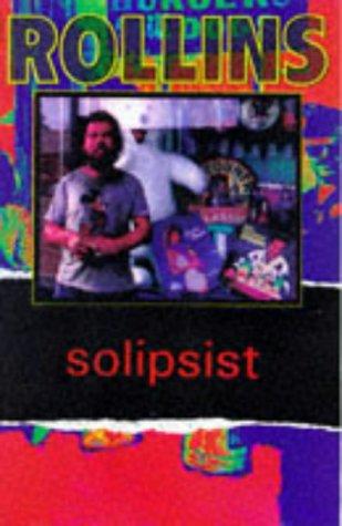 Henry Rollins: Solipsist (1998, 2.13.61)