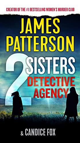 Candice Fox, James Patterson OL22258A [Work in progress. Please do not merge James Patterson.]: 2 Sisters Detective Agency (2021, Grand Central Publishing)