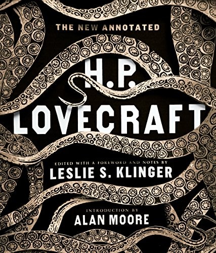 H. P. Lovecraft: The New Annotated H.P. Lovecraft (The Annotated Books Book 0) (2014, Liveright)