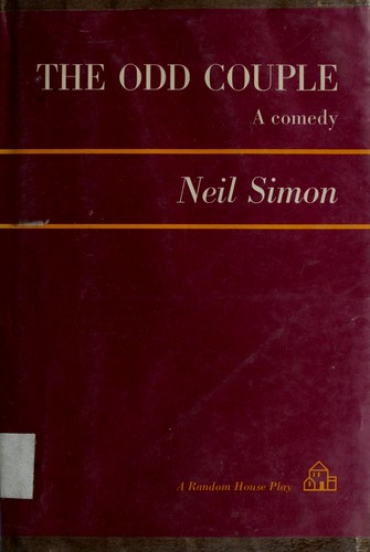 Neil Simon: The odd couple. (1966, Random House)